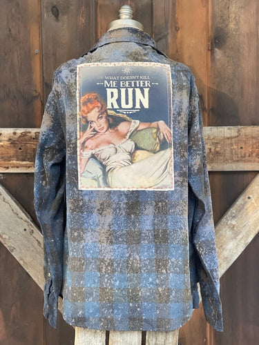 What Doesn't Kill Me Art Flannel